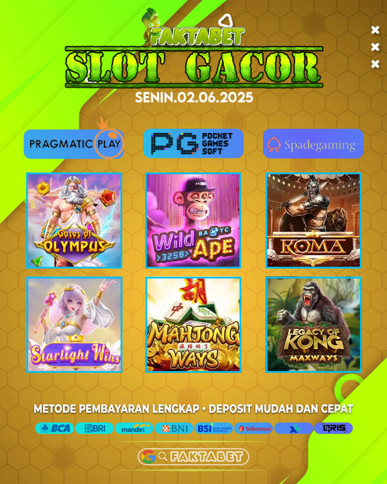 Slot Gacor Hari Ini 02 Juni 2025 di Faktabet: Pilihan Game Terbaik dari Pragmatic, PG, Spadegaming!