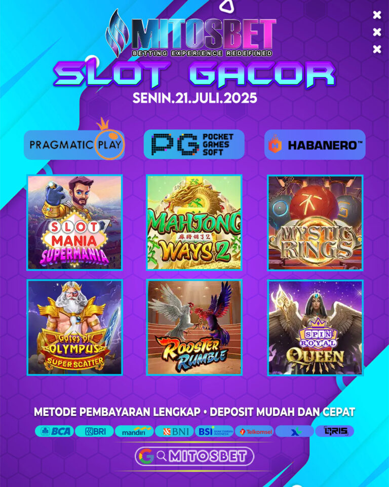 MITOSBET Slot Gacor Hari Ini: Deretan Game Terpanas Senin, 21 Juli 2025!